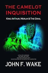Enlarge image Cover: The Camelot Inquisition - Kristina J Limited