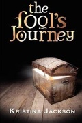 Cover: The Fool's Journey - Kristina J Limited