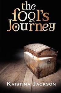 Enlarge image Cover: The Fool's Journey - Kristina J Limited