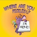 Cover: Where are You Pickles!?! Children's Picture Story Book and DVD Ages 2-5 - Small World - Big Imaginations Ltd