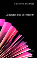 Cover: Understanding Christianity - Liverpool University Press