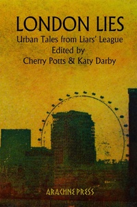 Enlarge image Cover: London Lies - Arachne Press