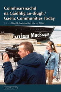 Abbildung von: Gaelic Communities Today - Liverpool University Press