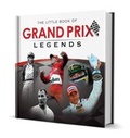 Cover: Little Book of Grand Prix Legends - Demand Media Limited