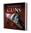 Cover: A History of Guns - Demand Media Limited