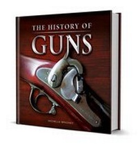 Enlarge image Cover: A History of Guns - Demand Media Limited