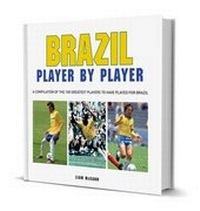 Enlarge image Cover: Football: Brazil Player by Player - Demand Media Limited