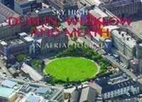 Abbildung von: Sky High Dublin, Wicklow and Meath - Pixz Books