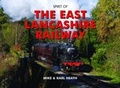 Cover: Spirit of the East Lancashire Railway - Pixz Books