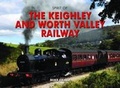 Cover: Spirit of the Keighley and Worth Valley Railway - Pixz Books