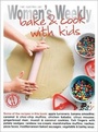 Cover: Bake & Cook with Kids - Australian Consolidated Press UK