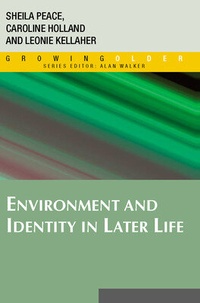 Enlarge image Cover: Environment and Identity in Later Life - Open University Press