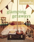 Cover: Cool Camping: Glamping Getaways - Punk Publishing Ltd