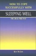 Cover: Sleeping Well, the Drug-Free Way - Wellhouse Publishing Ltd