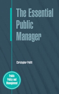 Enlarge image Cover: The Essential Public Manager - Open University Press