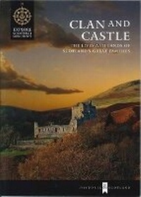 Enlarge image Cover: Clan and Castle - Historic Scotland