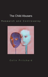 Enlarge image Cover: The Child Abusers - Open University Press