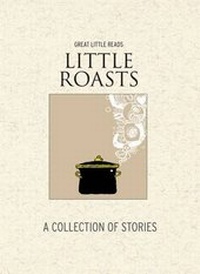 Enlarge image Cover: Little Roasts - Roastbooks Ltd