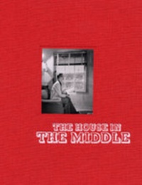 Enlarge image Cover: The House in the Middle - Photoworks