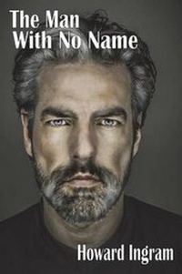 Enlarge image Cover: The Man With No Name - Belvedere Publishing