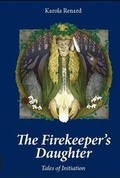 Cover: The Firekeeper's Daughter - Awen Publications