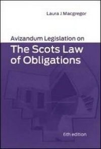 Abbildung von: Avizandum Legislation on the Scots Law of Obligations - Avizandum Publishing Ltd