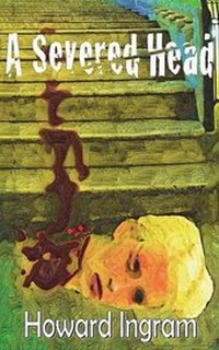 Enlarge image Cover: A Severed Head - Belvedere Publishing