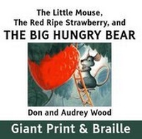 Enlarge image Cover: The Little Mouse, the Red Ripe Strawberry and the Hungry Bear - Access2Books