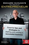 Cover: Richard McMunn's How to Become an Entrepreneur: v. 1 - How2become Ltd