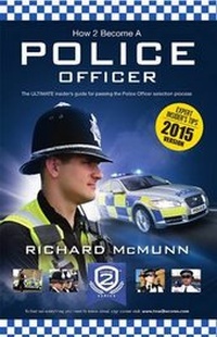 Abbildung von: How to Become a Police Officer - The ULTIMATE Guide to Passing the Police Selection Process (NEW Core Competencies) - How2become Ltd