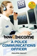 Cover: How to Become a Police Communications Officer (999 Call Operator) - How2become Ltd