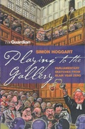 Cover: Playing To The Gallery - Guardian Books