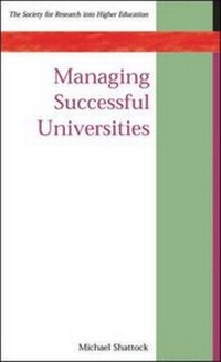Enlarge image Cover: Managing Successful Universities - Open University Press