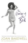 Cover: The Centre of the Bed: An Autobiography - Sceptre