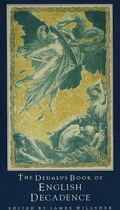 Cover: The Dedalus Book of English Decadence - Dedalus Ltd