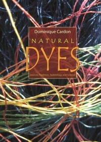 Enlarge image Cover: Natural Dyes - Archetype Publications Ltd