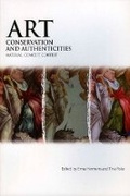 Cover: Art, Conservation and Authenticities - Archetype Publications Ltd