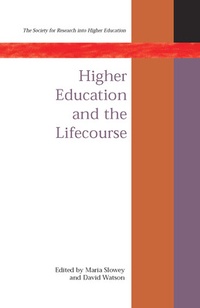 Enlarge image Cover: Higher Education and the Lifecourse - Open University Press