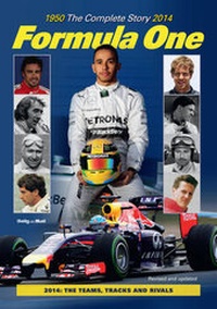 Abbildung von: Formula One: The Complete Story 1950 To 2014 - Atlantic Publishing, Croxley Green