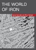 Cover: The World of Iron - Archetype Publications Ltd