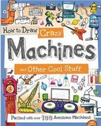 Enlarge image Cover: How to Draw Crazy Machines - Green Android Limited