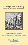 Cover: Privilege and Property. Essays on the History of Copyright - Open Book Publishers