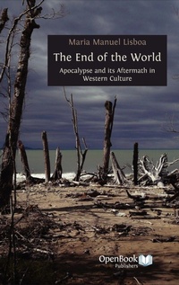 Enlarge image Cover: The End of the World - Open Book Publishers