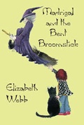 Cover: Madrigal and the Bent Broomstick - Blackie & Co