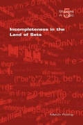 Cover: Incompleteness in the Land of Sets - College Publications
