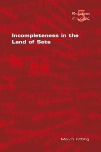 Abbildung von: Incompleteness in the Land of Sets - College Publications