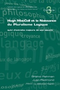 Cover: Hugh MacColl et la Naissance de Pluralisme Logique - College Publications