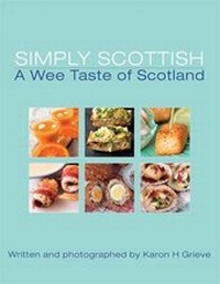 Abbildung von: Simply Scottish a Wee Taste of Scotland - Forth Books