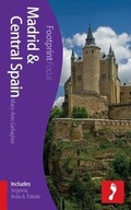 Cover: Madrid & Central Spain Footprint Focus Guide - Footprint Travel Guides
