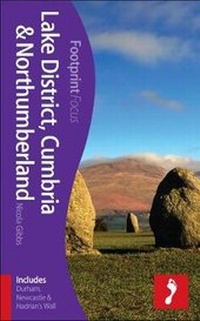 Abbildung von: Lake District, Cumbria & Northumberland Footprint Focus Guide - Footprint Travel Guides